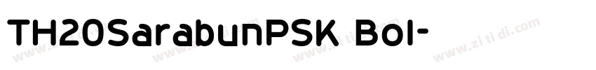 TH20SarabunPSK Bol字体转换